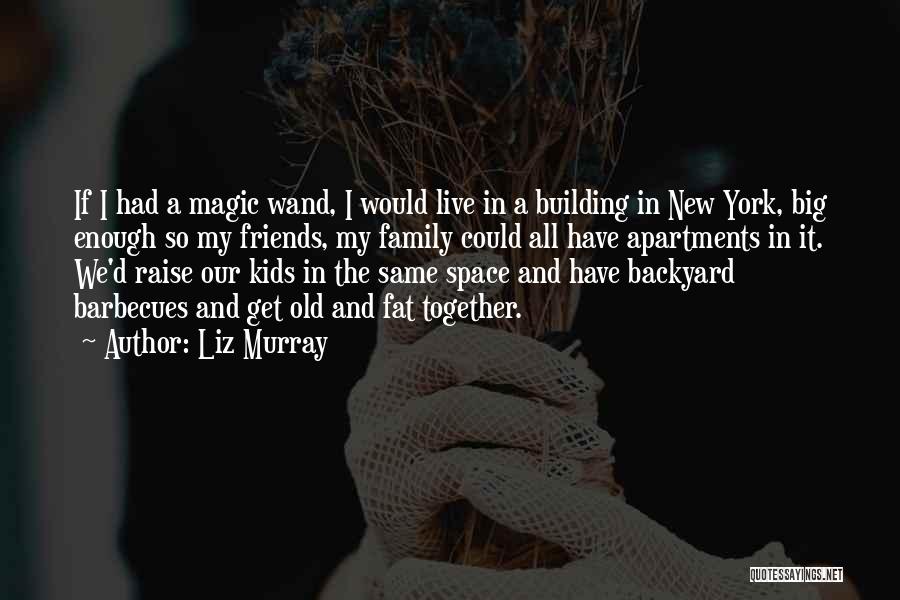 Old New York Quotes By Liz Murray