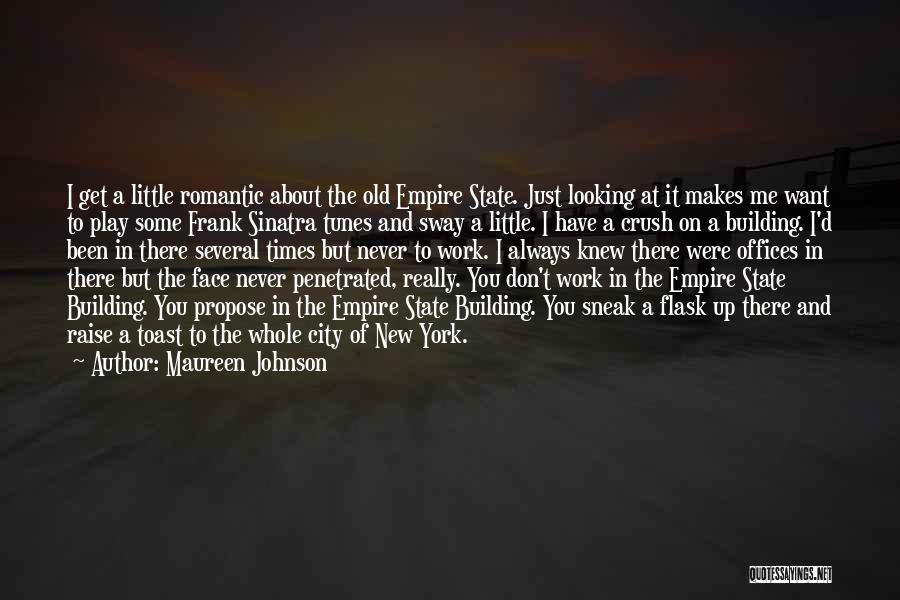 Old New York Quotes By Maureen Johnson