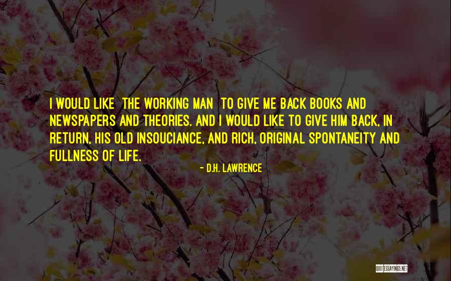 Old Newspapers Quotes By D.H. Lawrence Old Newspapers Quotes By D.H. Lawrence