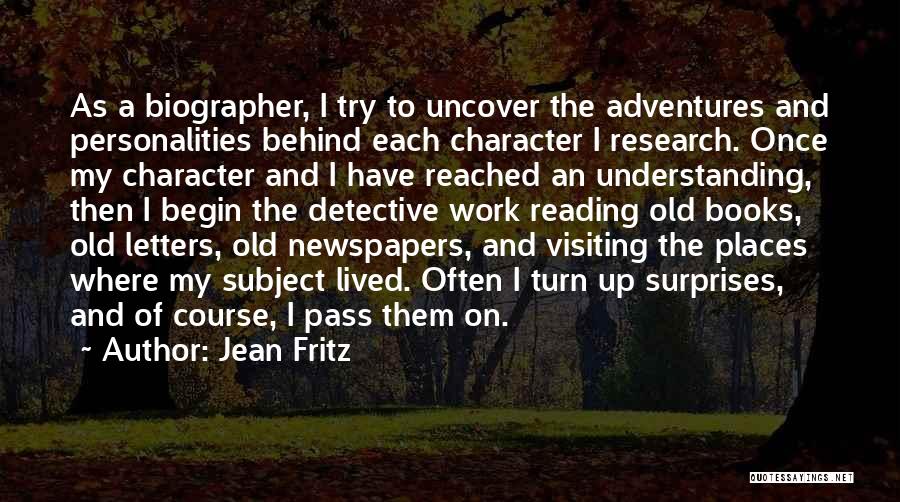 Old Newspapers Quotes By Jean Fritz