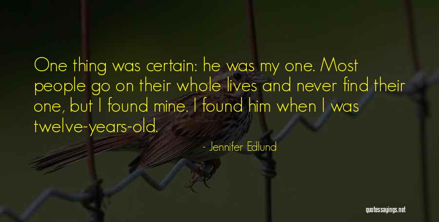 Old Novel Quotes By Jennifer Edlund Old Novel Quotes By Jennifer Edlund
