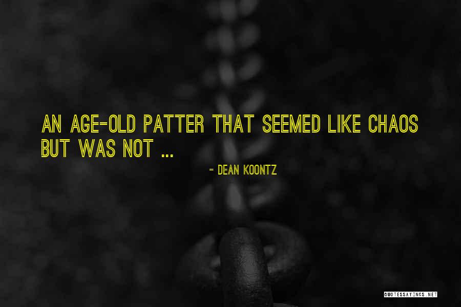 Old Odd Quotes By Dean Koontz