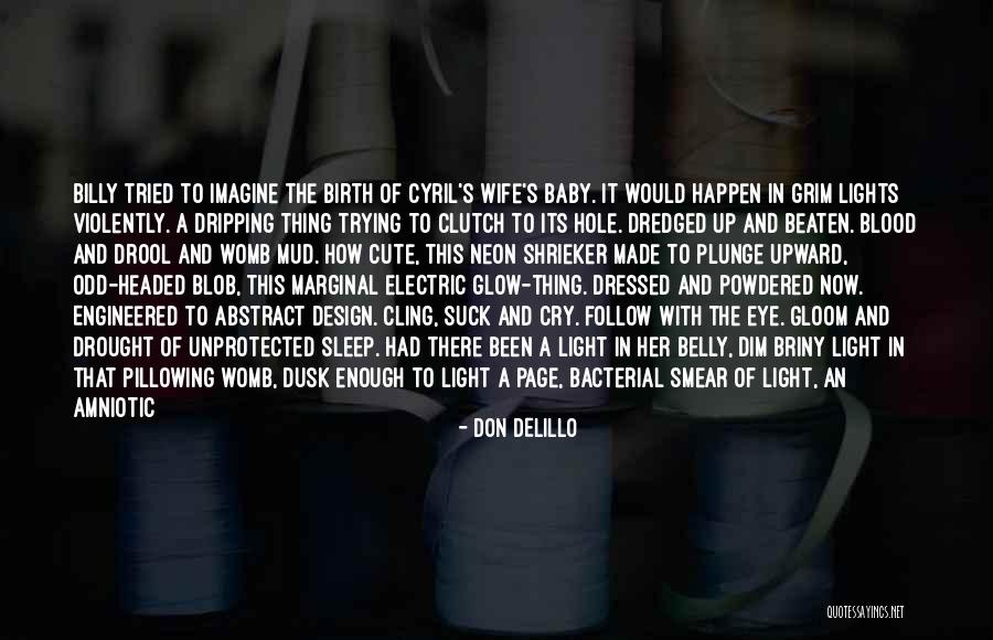Old Odd Quotes By Don DeLillo