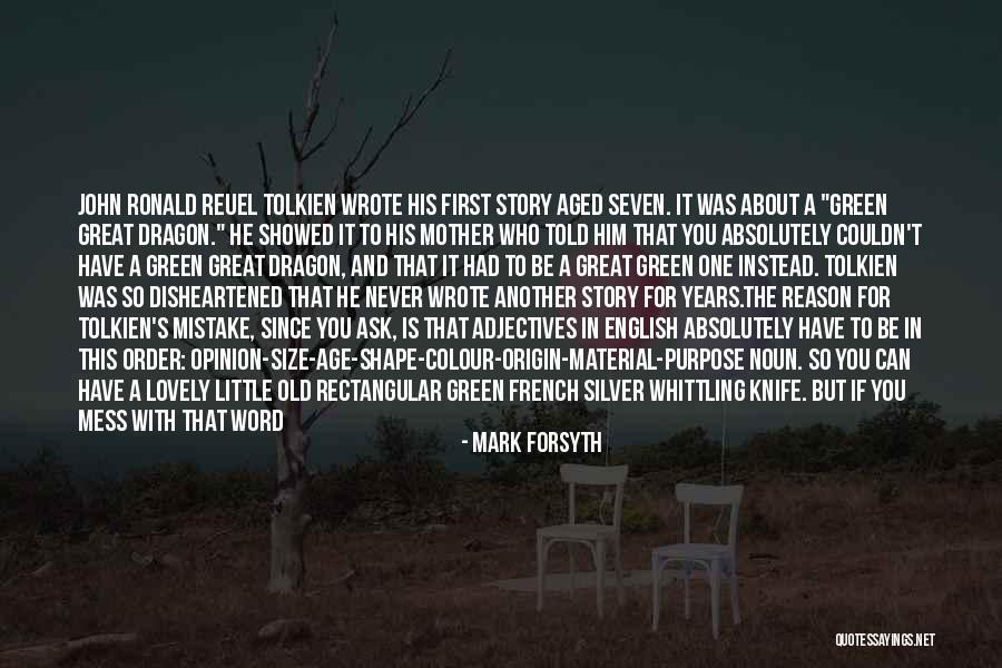 Old Odd Quotes By Mark Forsyth