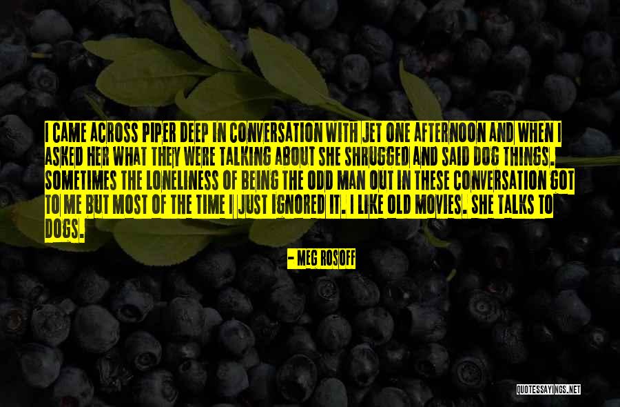 Old Odd Quotes By Meg Rosoff