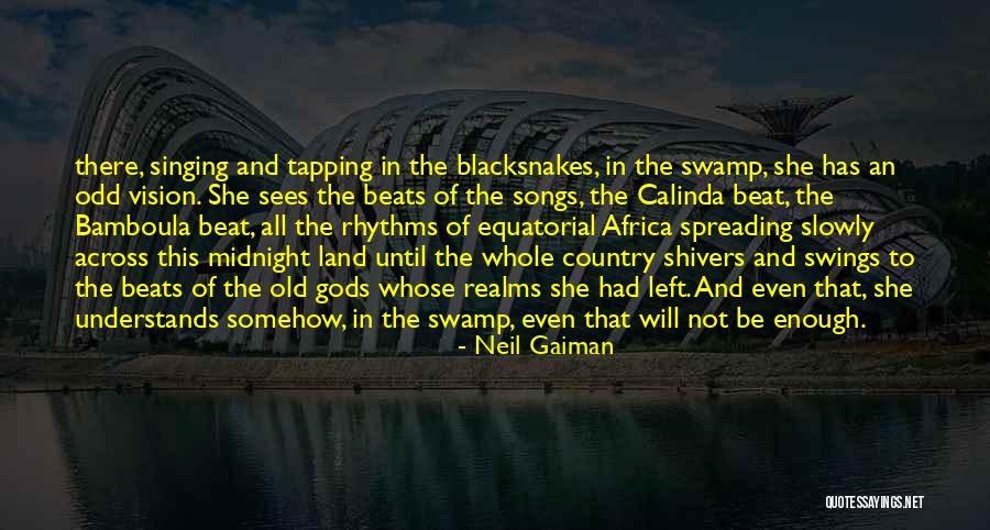 Old Odd Quotes By Neil Gaiman