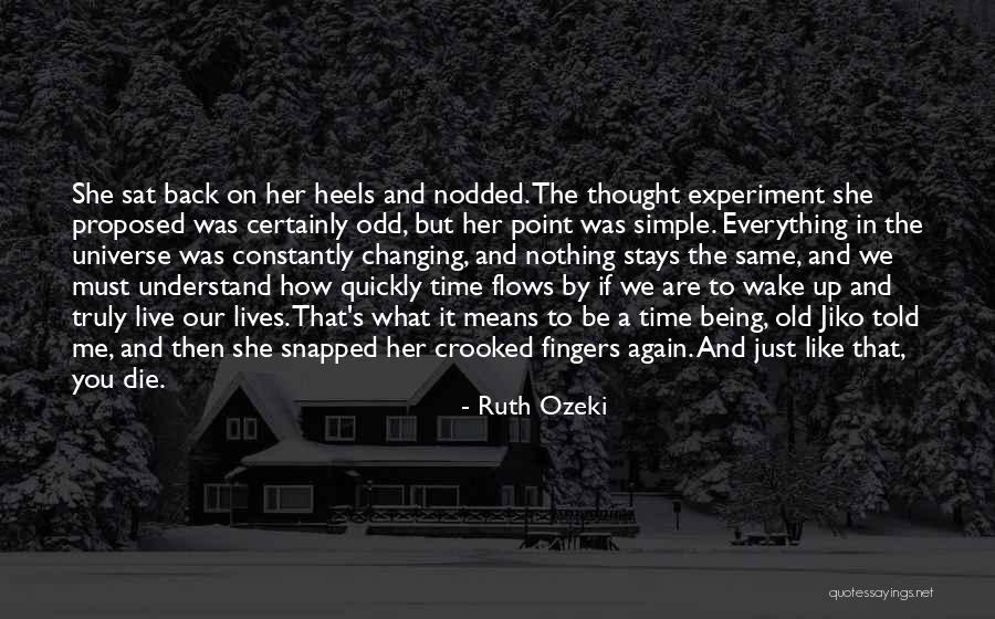 Old Odd Quotes By Ruth Ozeki
