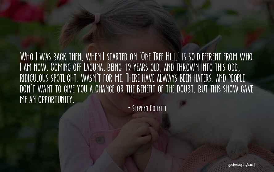 Old Odd Quotes By Stephen Colletti