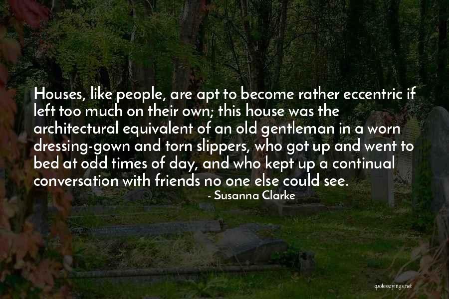 Old Odd Quotes By Susanna Clarke