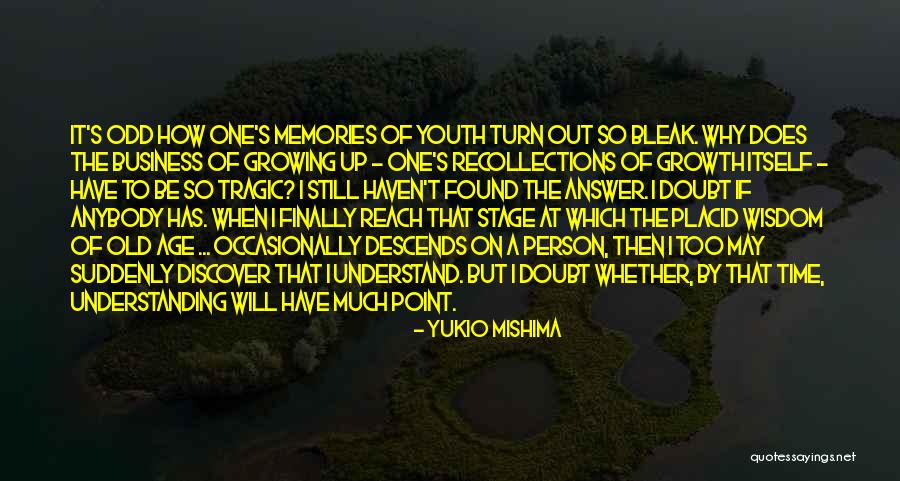 Old Odd Quotes By Yukio Mishima