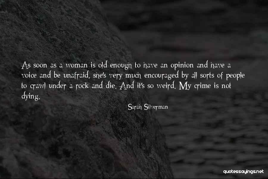 Old People Dying Quotes By Sarah Silverman Old People Dying Quotes By Sarah Silverman