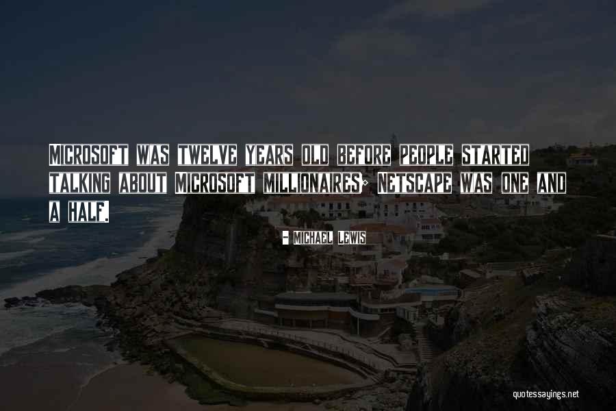 Old People Talking Quotes By Michael Lewis Old People Talking Quotes By Michael Lewis