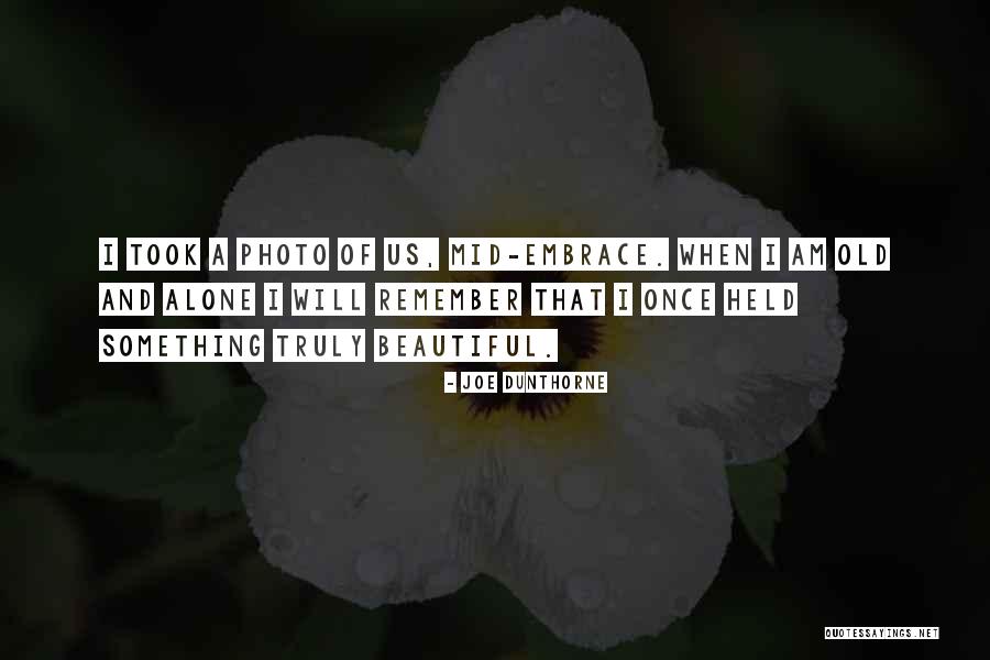 Old Photo Of Me Quotes By Joe Dunthorne Old Photo Of Me Quotes By Joe Dunthorne