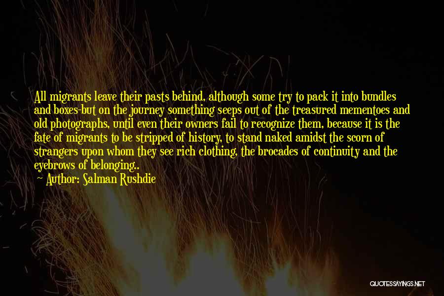 Old Photographs Quotes By Salman Rushdie