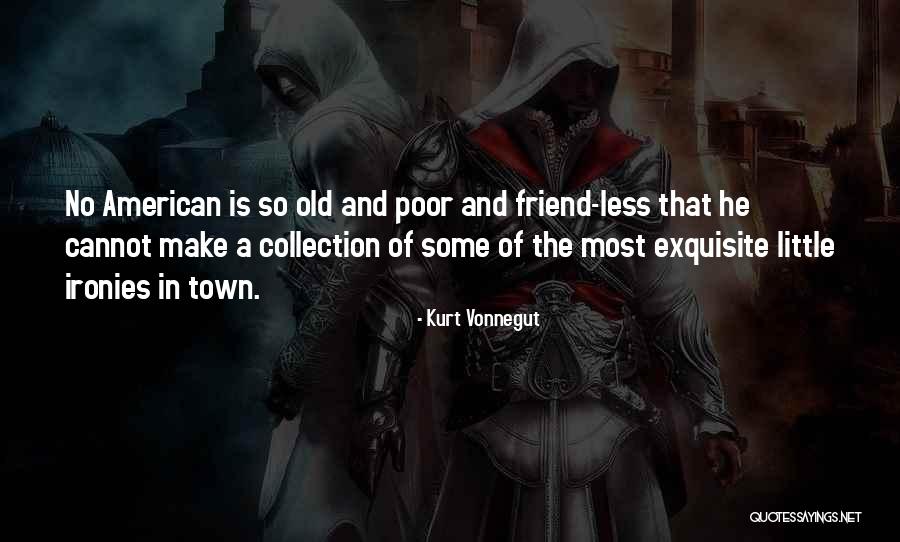Old Poor Quotes By Kurt Vonnegut Old Poor Quotes By Kurt Vonnegut