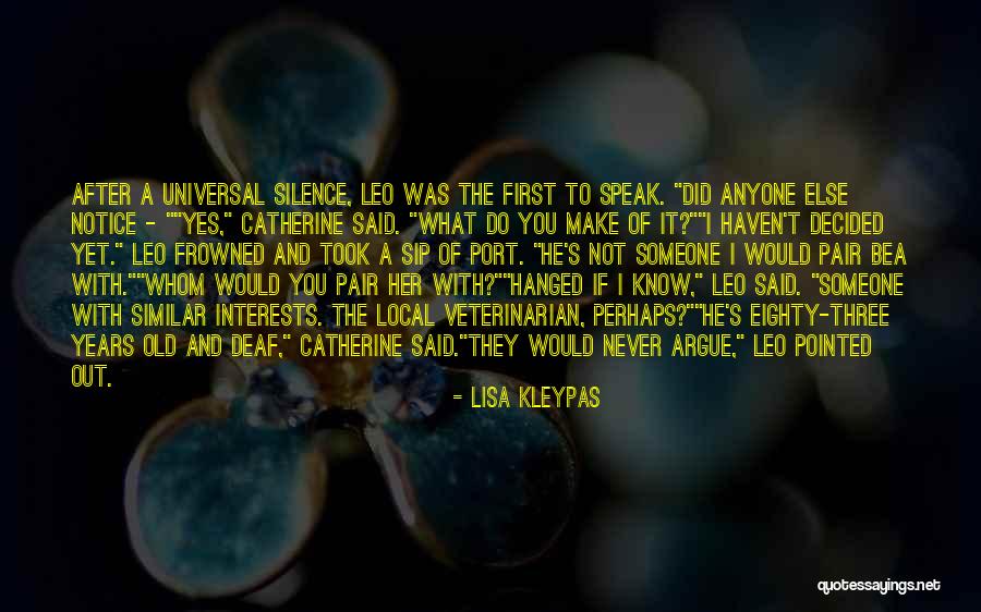 Old Port Quotes By Lisa Kleypas Old Port Quotes By Lisa Kleypas
