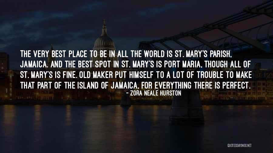 Old Port Quotes By Zora Neale Hurston Old Port Quotes By Zora Neale Hurston