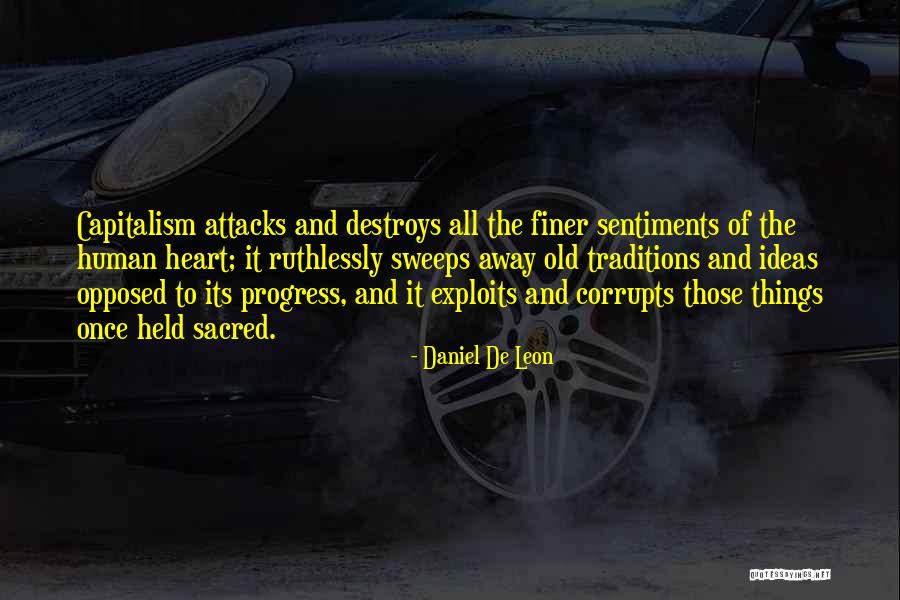 Old Progress Quotes By Daniel De Leon Old Progress Quotes By Daniel De Leon
