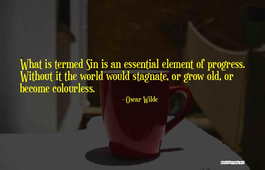 Old Progress Quotes By Oscar Wilde Old Progress Quotes By Oscar Wilde