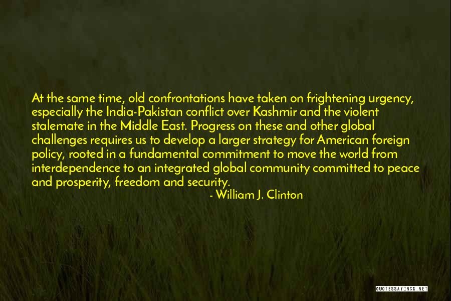 Old Progress Quotes By William J. Clinton Old Progress Quotes By William J. Clinton