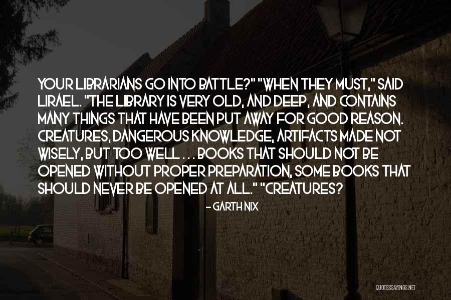 Old Proper Quotes By Garth Nix