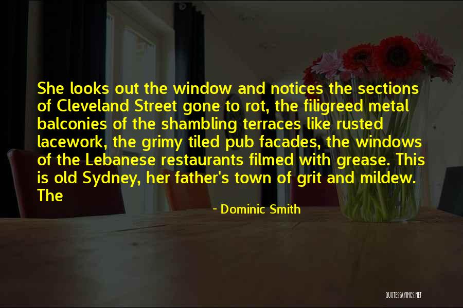 Old Pub Quotes By Dominic Smith Old Pub Quotes By Dominic Smith