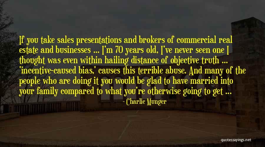 Old Real Estate Quotes By Charlie Munger Old Real Estate Quotes By Charlie Munger