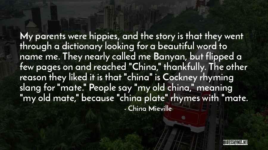 Old Rhymes Quotes By China Mieville Old Rhymes Quotes By China Mieville