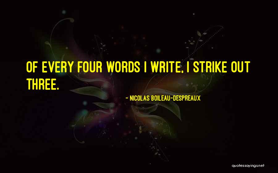 Old Riot Police Quotes By Nicolas Boileau-Despreaux