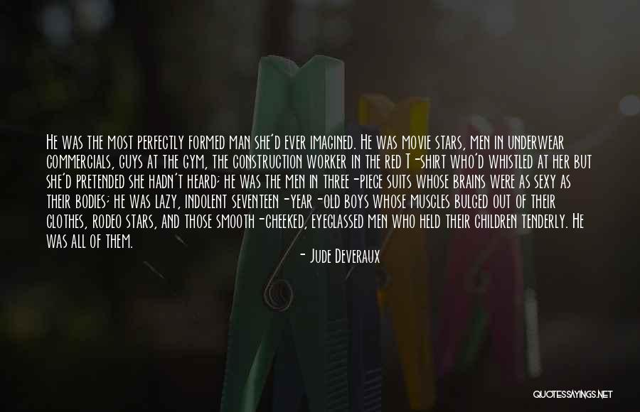 Old Rodeo Quotes By Jude Deveraux Old Rodeo Quotes By Jude Deveraux