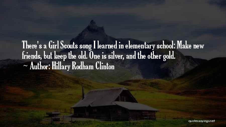 Old School Girl Quotes By Hillary Rodham Clinton