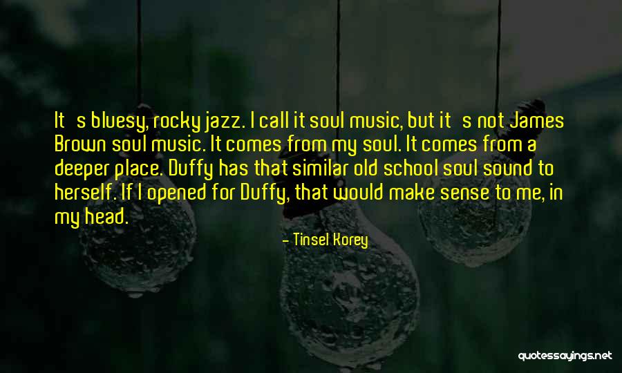 Old School Music Quotes By Tinsel Korey Old School Music Quotes By Tinsel Korey