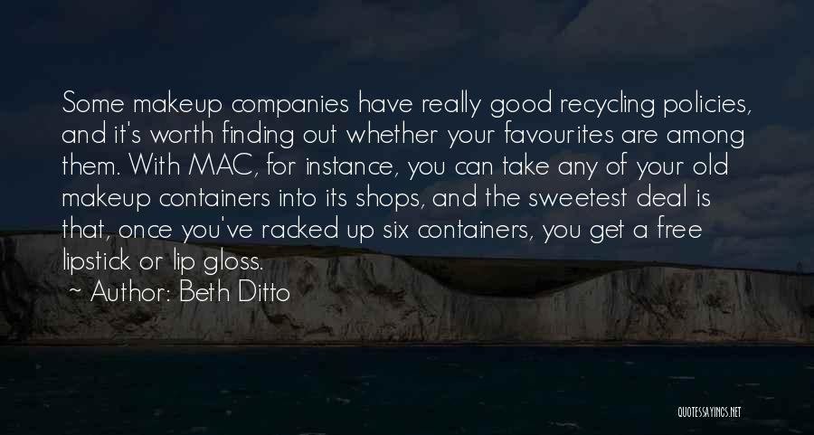 Old Shops Quotes By Beth Ditto