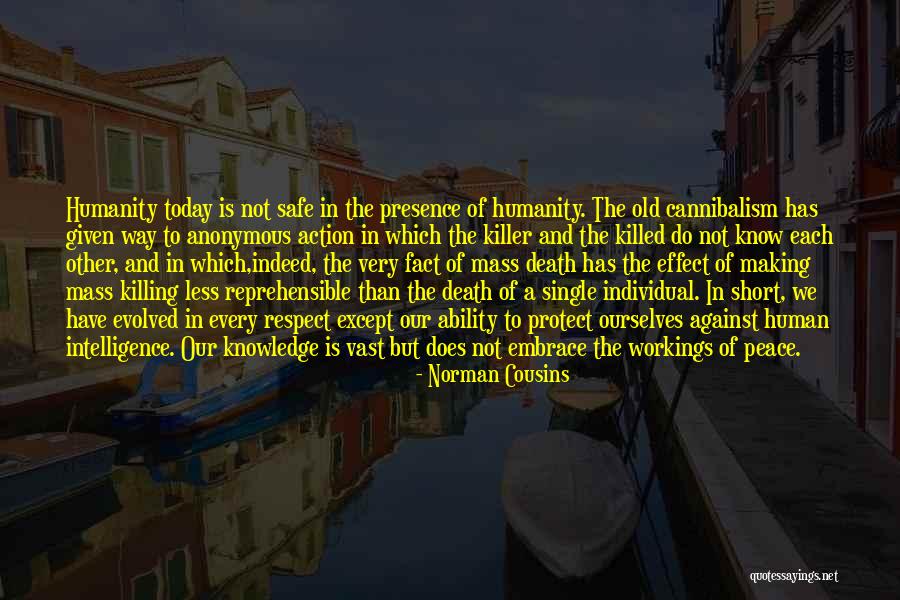 Old Short Quotes By Norman Cousins Old Short Quotes By Norman Cousins