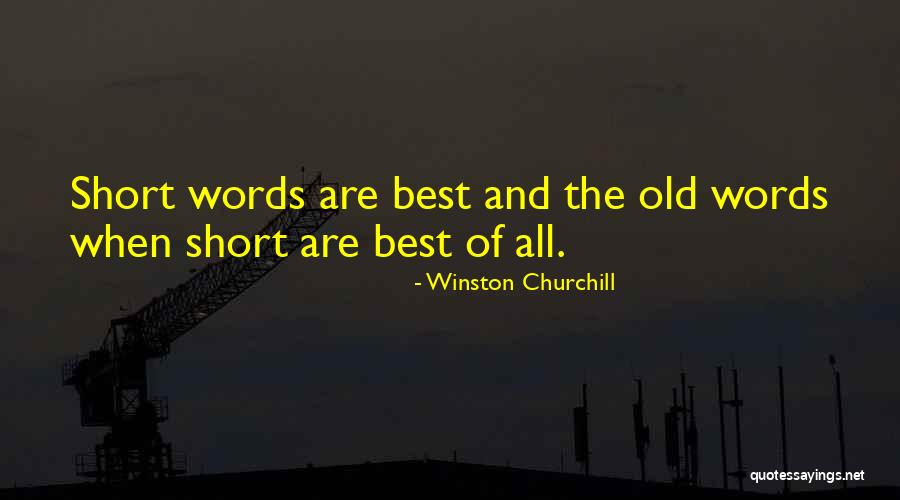 Old Short Quotes By Winston Churchill Old Short Quotes By Winston Churchill