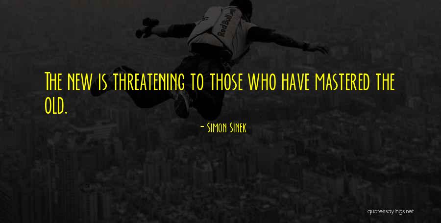Old Simon Quotes By Simon Sinek