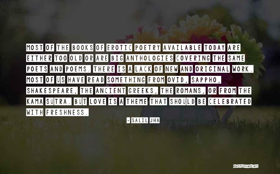 Old Soul Love Quotes By Salil Jha Old Soul Love Quotes By Salil Jha