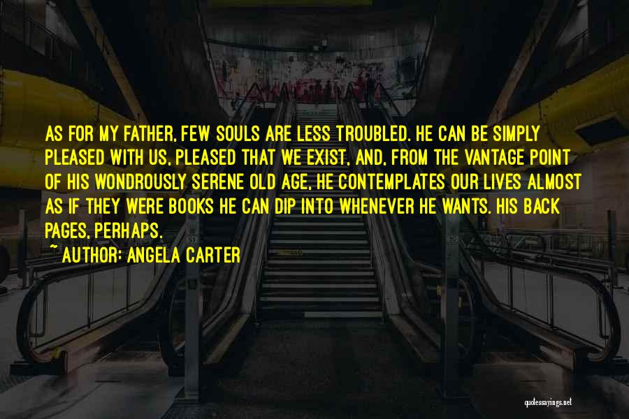 Old Soul Quotes By Angela Carter