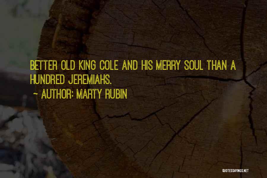 Old Soul Quotes By Marty Rubin