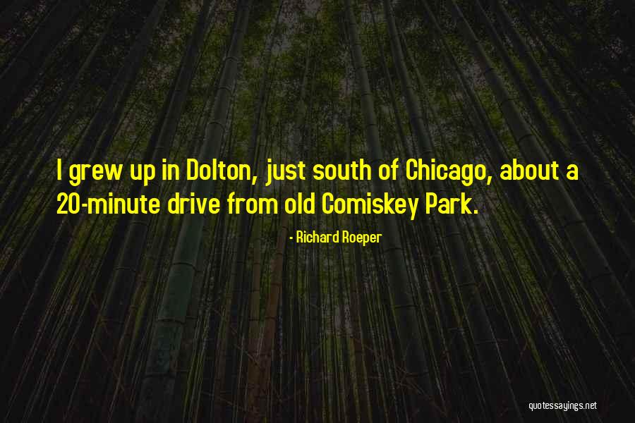 Old South Park Quotes By Richard Roeper