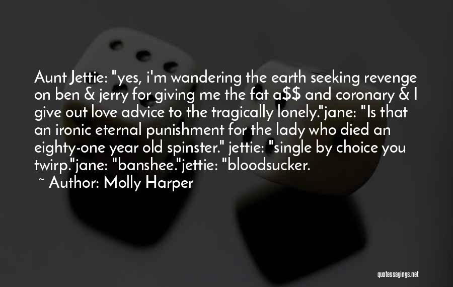 Old Spinster Quotes By Molly Harper