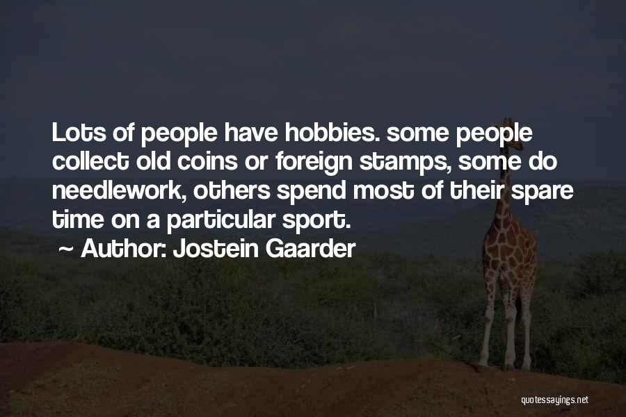 Old Sport Quotes By Jostein Gaarder