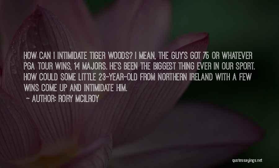 Old Sport Quotes By Rory McIlroy