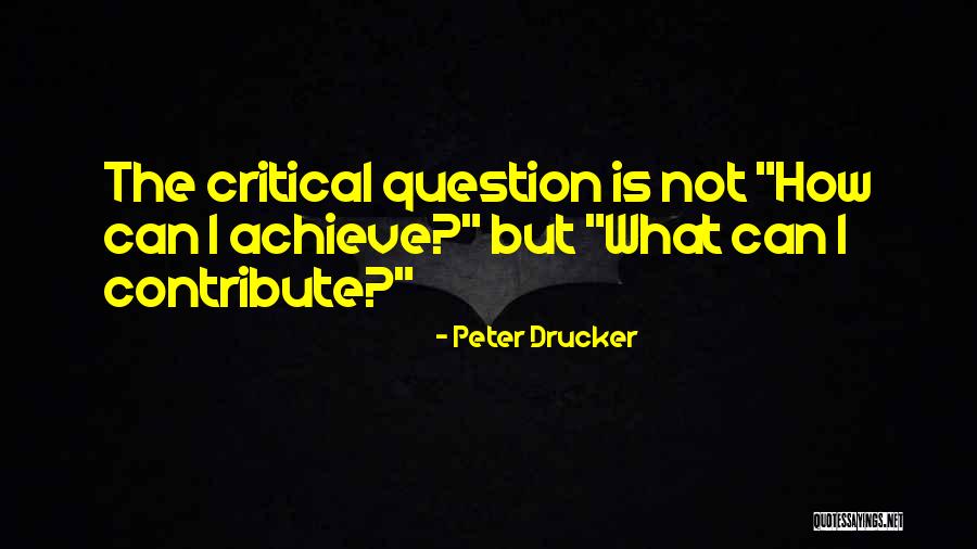 Old Stomping Grounds Quotes By Peter Drucker