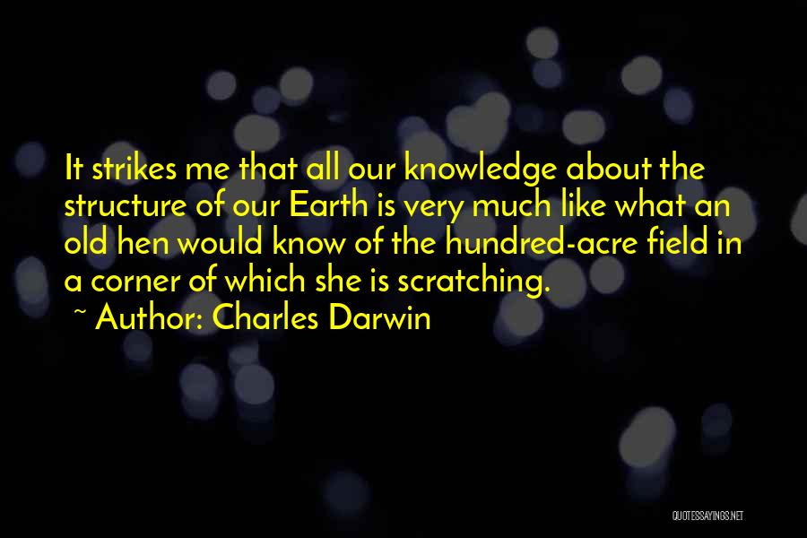 Old Structure Quotes By Charles Darwin