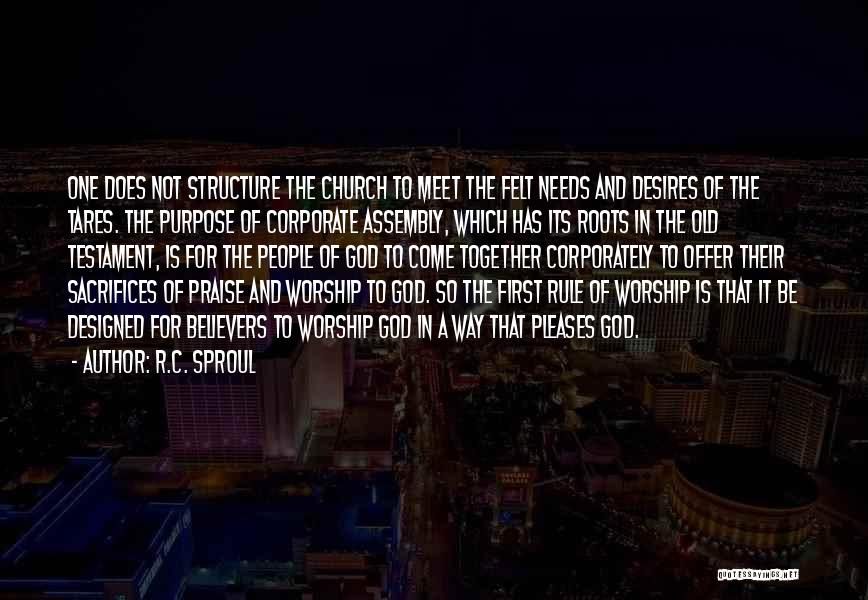 Old Structure Quotes By R.C. Sproul