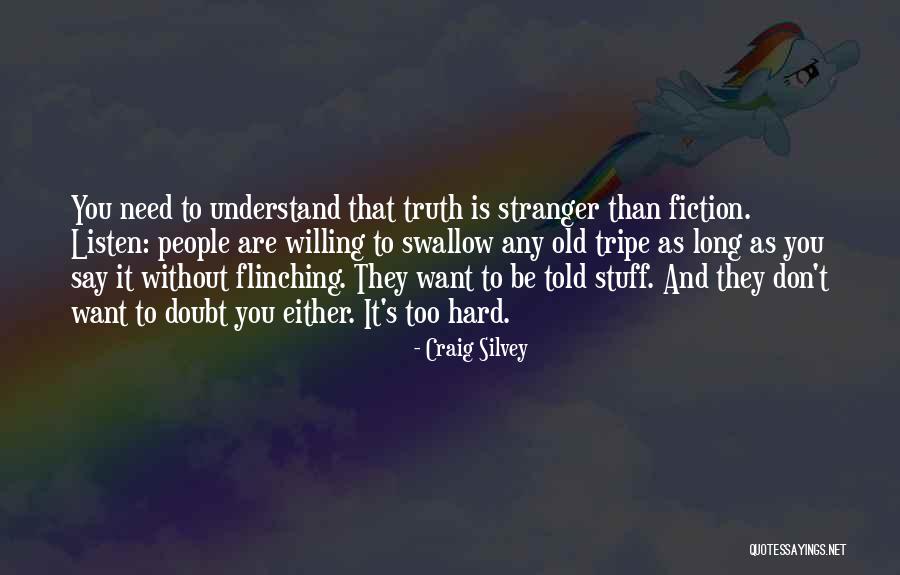 Old Stuff Quotes By Craig Silvey Old Stuff Quotes By Craig Silvey