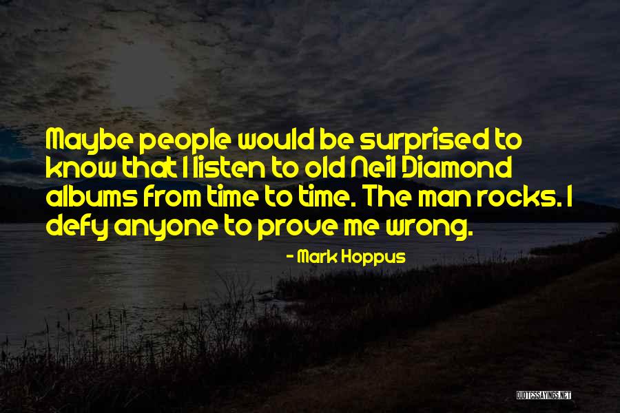 Old Surprised Quotes By Mark Hoppus Old Surprised Quotes By Mark Hoppus