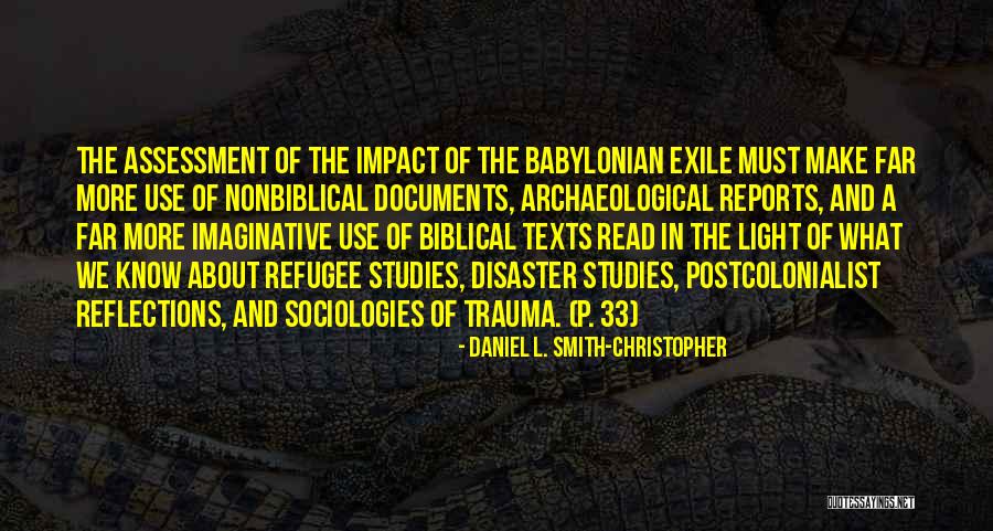 Old Testament Daniel Quotes By Daniel L. Smith-Christopher Old Testament Daniel Quotes By Daniel L. Smith-Christopher