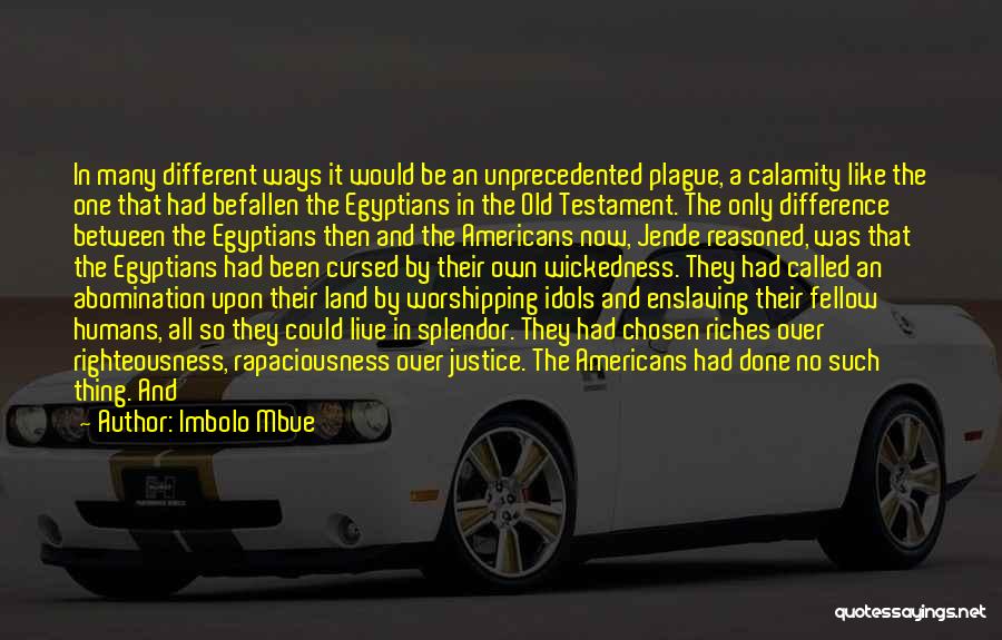 Old Testament Quotes By Imbolo Mbue